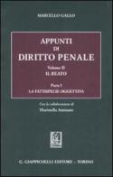 Appunti di diritto penale vol.2.1 di Marcello Gallo edito da Giappichelli