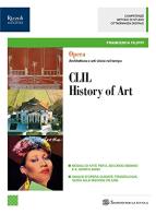 Clil history of art. Per le Scuole superiori. Con e-book. Con espansione online edito da Sansoni