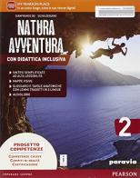 Natura avventura. Con Didattica inclusiva. Per la Scuola media. Con e-book. Con espansione online vol.2 di Bo, Dequino edito da Paravia