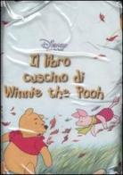 Il libro cuscino di Winnie the Pooh edito da Walt Disney Company Italia