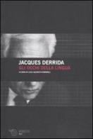 Gli occhi della lingua di Jacques Derrida edito da Mimesis