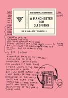 A Manchester con gli Smiths di Giuseppina Borghese edito da Perrone
