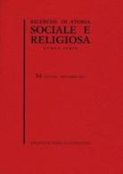 Ricerche di storia sociale e religiosa (2013) vol.84 edito da Storia e Letteratura