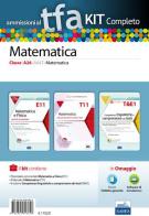 TFA. Matematica classe A26 (A047) per prove scritte e orali. Kit completo. Con software di simulazione edito da Edises