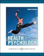 Health psychology di Shelly E. Taylor edito da McGraw-Hill Education