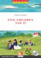 Five children and it. Readers red series. Adattato da Jennifer Gascoigne. Con CD Audio. Con espansione online: Level A1 di Edith Nesbit edito da Helbling