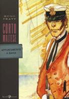 Corto Maltese. Appuntamento a Bahia di Hugo Pratt edito da Rizzoli Lizard