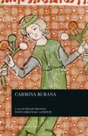 Carmina Burana. Testo originale a fronte vol.1 edito da Rizzoli
