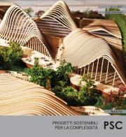 PSC. Progetti sostenibili per la complessità (2017) vol.1 edito da Aracne