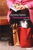 Parola per parola di Christine Deroin edito da Salento Books