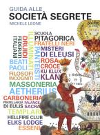 Guida alle società segrete di Michele Leone edito da Odoya