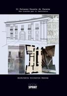 Il Palazzo Ducale di Parete di Silvestre Pezone edito da Booksprint