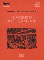 Il segreto delle campane di Dorothy Leigh Sayers edito da Polillo