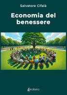 Economia del benessere di Salvatore Cifalà edito da EBS Print