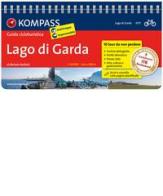 Guida cicloturistica n. 6711. Lago di Garda. Ediz. a spirale di Michele Malfatti edito da Kompass