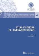 Studi in onore di Lanfranco Rosati edito da Giuffrè