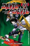 Devil & Devil vol.10 di Yuki Miyoshi edito da GP Manga