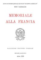 Memoriale alla Francia di Ezio Garibaldi edito da Dunp Edizioni