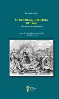 La reazione di Isernia del 1860. Nel racconto di tre testimoni di Francesco Bax edito da D'Amico Editore