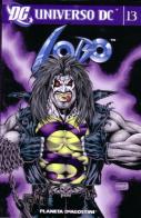 Lobo 13. Universo DC edito da Lion