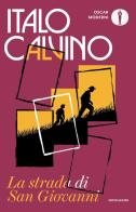 La strada di San Giovanni di Italo Calvino edito da Mondadori