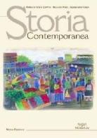 Storia contemporanea di Romano Paolo Coppini, Rolando Nieri, Alessandro Volpi edito da Pacini Editore