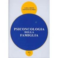 Psiconcologia della famiglia edito da Poletto Editore