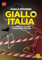 Giallo Italia di Paolo Roversi, Cristina Aicardi, Ferdinando Pastori edito da SEM