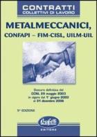 Metalmeccanici. Confapi FIM-CISL, UIM-UIL edito da Buffetti