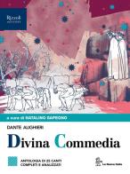 Antologia della Divina Commedia. Con e-book. Con espansione online di Dante Alighieri edito da La Nuova Italia Editrice