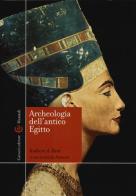 Archeologia dell'antico Egitto di Kathryn A. Bard edito da Carocci