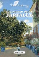 Il giardino delle farfalle di Paola Brighenti edito da Tabula Fati