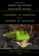 Conchiglie di Lanzarote-Seashells of Lanzarote. Ediz. bilingue di Giuseppe Giulio Battaglia, Silvana Bertoli Battaglia edito da Youcanprint