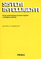Sistemi intelligenti (2015) vol.3 edito da Il Mulino