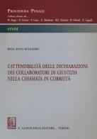 L' attendibilità delle dichiarazioni dei collaboratori di giustizia nella chiamata in correità di Rosa Anna Ruggiero edito da Giappichelli