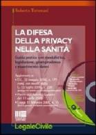 La difesa della privacy nella sanità di Roberto Tommasi edito da Maggioli Editore
