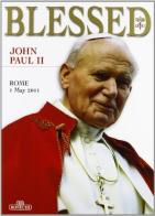 Giovanni Paolo II. Ediz. inglese edito da Bonechi