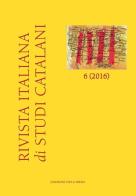 Rivista italiana di studi catalani (2016). Ediz. multilingue vol.6 edito da Edizioni dell'Orso