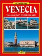 Venezia. Ediz. spagnola edito da Bonechi