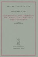 Annotazioni sul volgarizzamento del «Liber ruralium commodorum» di Pietro Crescenzi di Vincenzo Borghini edito da Antenore