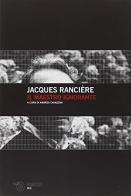 Il maestro ignorante di Jacques Rancière edito da Mimesis