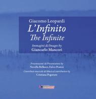 L' infinito. Ediz. italiana e inglese di Giacomo Leopardi edito da Controluce (Monte Compatri)