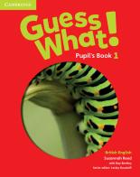 Guess what! Guess What! Level 1 Pupil's Book di Susannah Reed, Kay Bentley edito da Cambridge