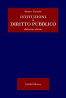 Istituzioni di diritto pubblico di Fausto Cuocolo edito da Giuffrè