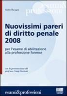 Nuovissimi pareri di diritto penale 2008 di Giulio Basagni edito da Maggioli Editore