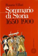 Sommario di storia. Per le Scuole superiori vol.2 di Rosario Villari edito da Laterza Edizioni Scolastiche