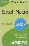 Excel macro 2007 di Paolo Guccini edito da Apogeo