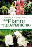 Enciclopedia delle piante da appartamento di Nico Vermeulen edito da White Star