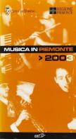 Musica in Piemonte 2003 edito da EDT