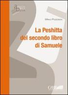 La peshitta del secondo libro di Samuele di Mirko Pozzobon edito da Pontificio Istituto Biblico